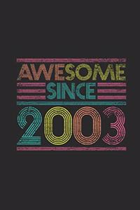 Awesome Since 2003