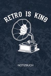 Retro Is King