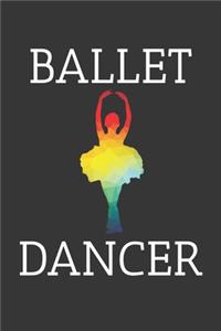 Ballet Dancer Notebook