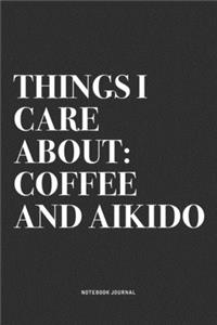 Things I Care About