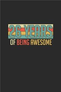 26 Years Of Being Awesome