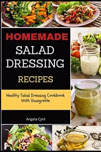 Homemade Salad Dressing Recipes