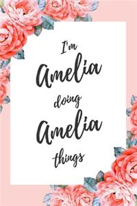 I'm Amelia Doing Amelia Things