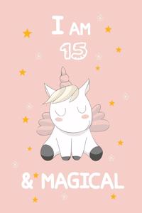 I Am 15 & Magical