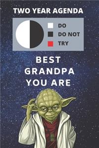 2020 & 2021 Two-Year Daily Planner For Best Gift For Grandpa - Funny Yoda Quote Appointment Book - Two Year Weekly Agenda Notebook Present for Grandfather