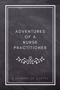 Adventures of A Nurse Practitioner