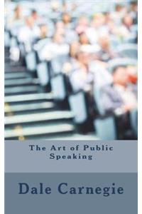 The Art of Public Speaking