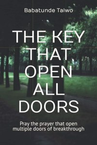 Key That Open All Doors