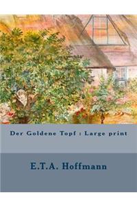 Der Goldene Topf