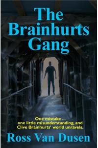 The Brainhurts Gang