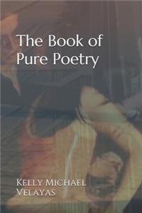 The Book of Pure Poetry