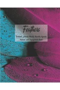 Feathers Undated 3-Month Weekly Monthly Agenda Planner and Engagement Book