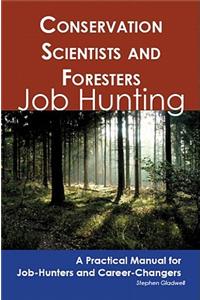 Conservation Scientists and Foresters