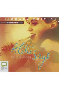 Aliki Says