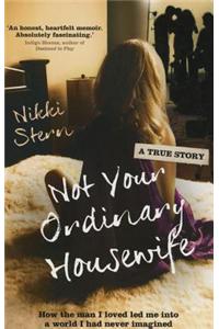 Not Your Ordinary Housewife