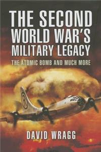 The Second World War's Military Legacy