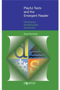 Playful Texts and the Emergent Reader