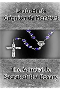 The Admirable Secret of the Rosary
