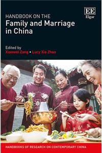 Handbook on the Family and Marriage in China