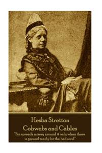 Hesba Stretton - Cobwebs and Cables