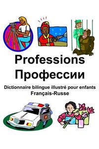 Français-Russe Professions/Профессии Dictionnaire bilingue illustré pour enfants