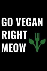 Go Vegan Right Meow