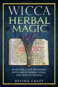 Wicca Herbal Magic
