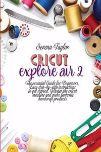Cricut Explore Air 2