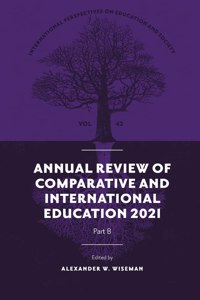 Annual Review of Comparative and International Education 2021