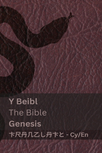 Beibl / The Bible (Genesis)