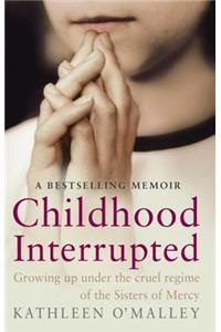 Childhood Interrupted