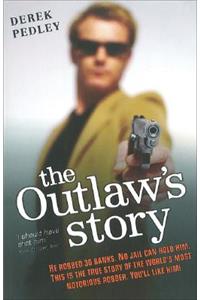 Outlaw's Story