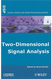 Two-dimensional Signal Analysis