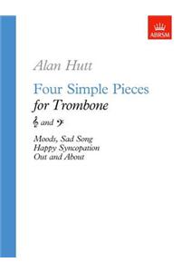 Four Simple Pieces for Trombone