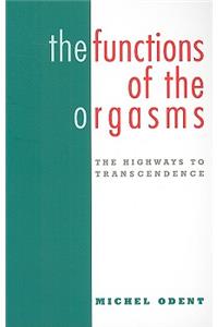 Functions of the Orgasms