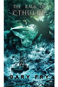 The Rage of Cthulhu