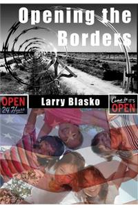 Opening the Borders