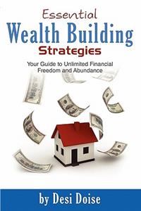 Essential Wealth Building Strategies