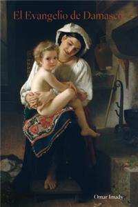 El Evangelio de Damasco