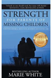 Strength for Parents of Missing Children