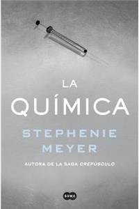 La Química / The Chemist