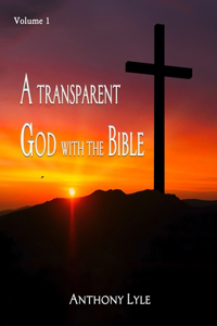 Transparent God through the Bible