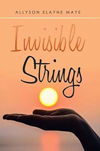 Invisible Strings