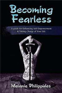 Becoming Fearless