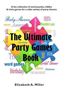 The Ultimate Party Games Book