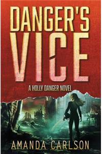 Danger's Vice