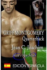 Griff Montgomery, Quarterback (Edicion Espanola)