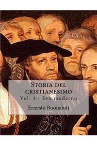 Storia del Cristianesimo: Evo Moderno