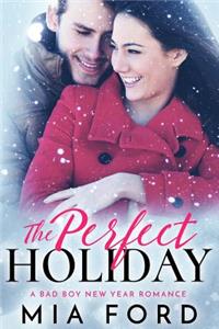 The Perfect Holiday