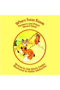 Where Foxes Roam